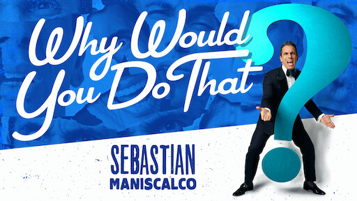 Sebastian Maniscalco Aren't You Embarrassed Full Show Free Watch Sebastian Maniscalco: Aren't You Embarrassed? | Netflix