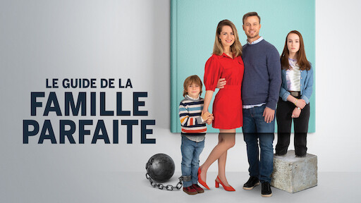 Une Famille Parfaite émission De Télévision www.netflix.com
