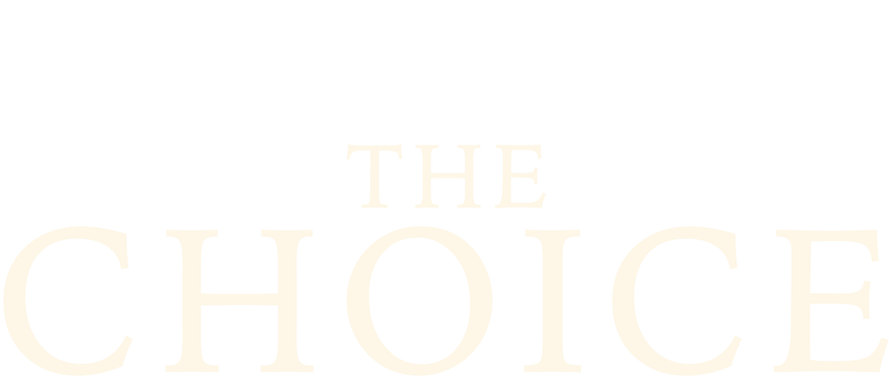 Watch The Choice Netflix