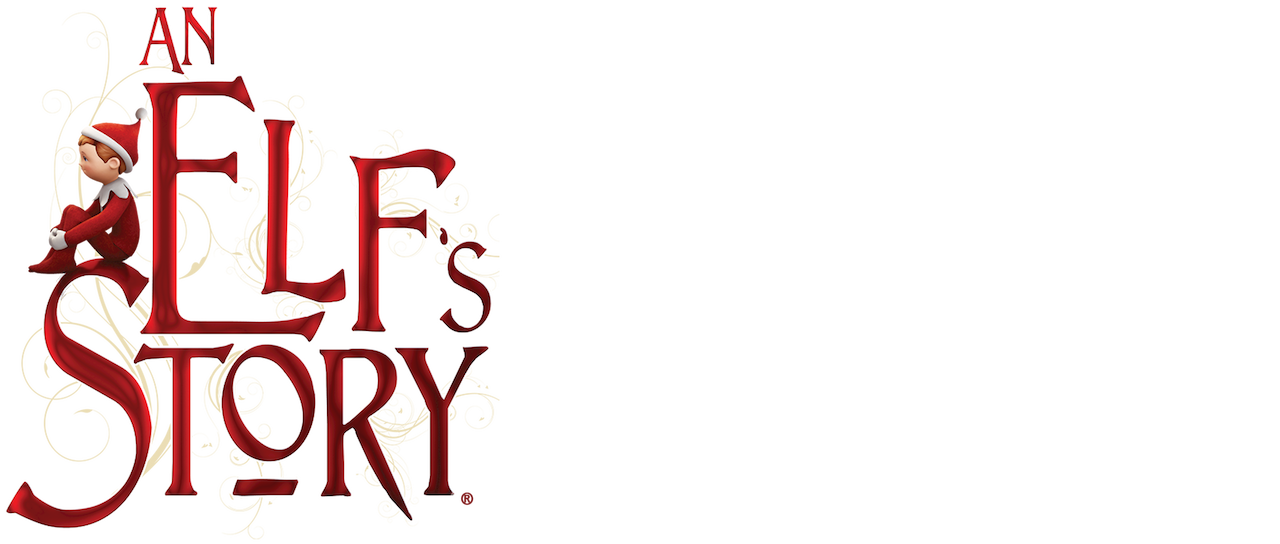 Watch An Elf's Story The Elf on the Shelf Netflix