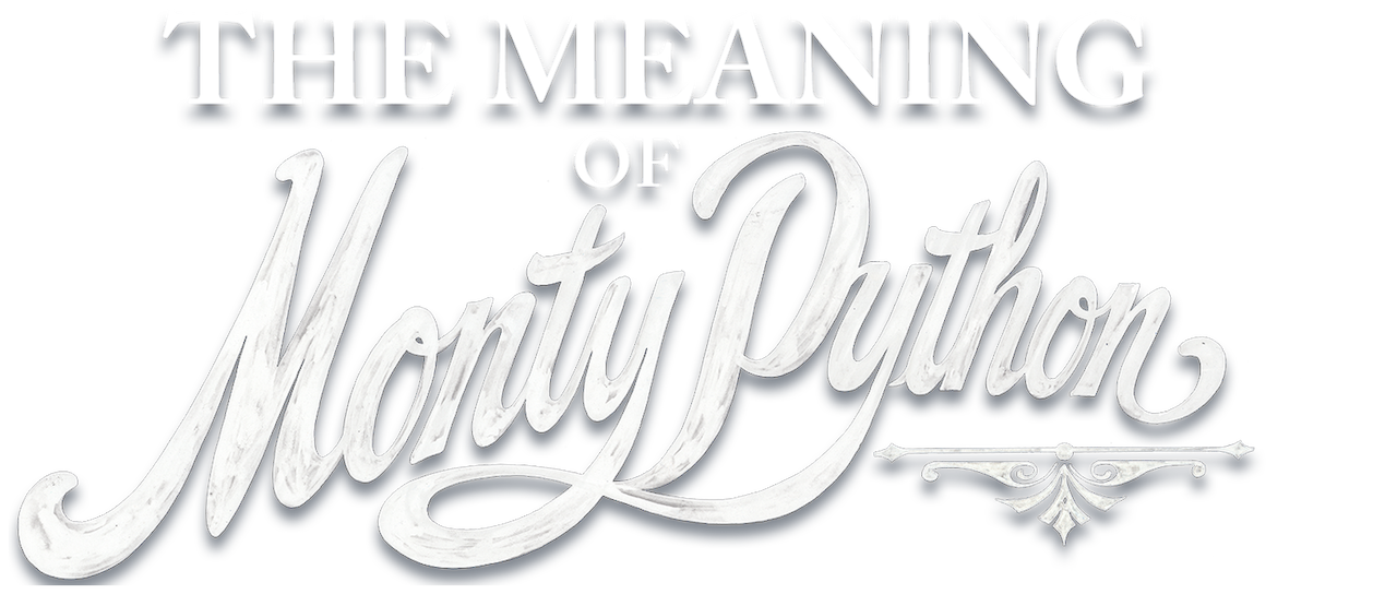 Watch the meaning of monty python netflix